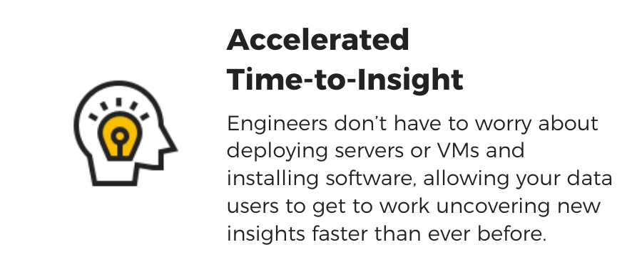 Accelerated Time-to-Insight